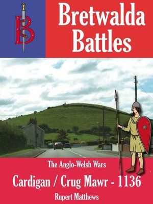 cover image of The Battle of Cardigan / Crug Mawr (1136)